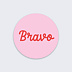 Sticker Professionnel Bravo Bicolore