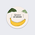 Sticker Professionnel Banane